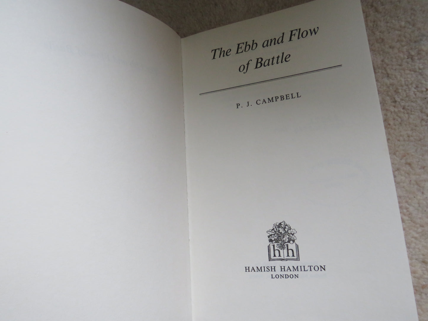 The Ebb and Flow of Battle By P.J. Campbell 1977