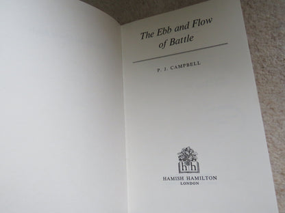 The Ebb and Flow of Battle By P.J. Campbell 1977 book image 4
