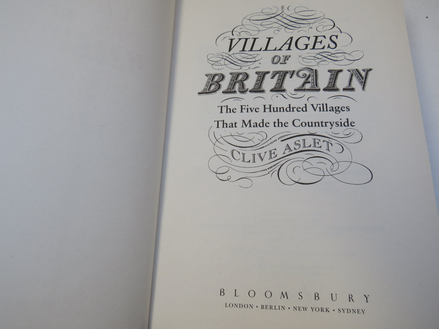 Villages of Britain, The 500 Villages that made the Countryside by Clive Aslet, 2010