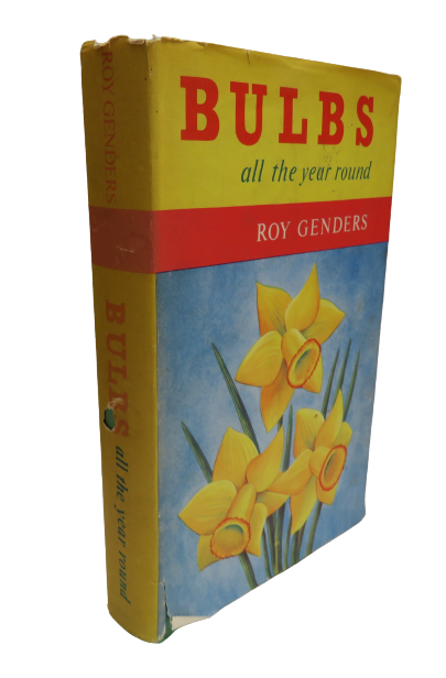 Bulbs all the Year Round by Roy Genders, 1960 book front cover