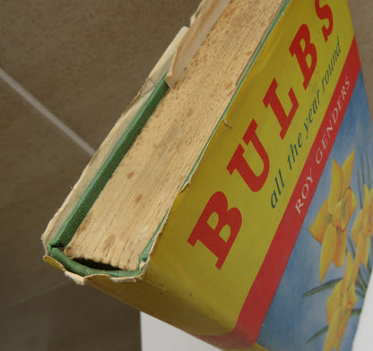 Bulbs all the Year Round by Roy Genders, 1960 book image 3