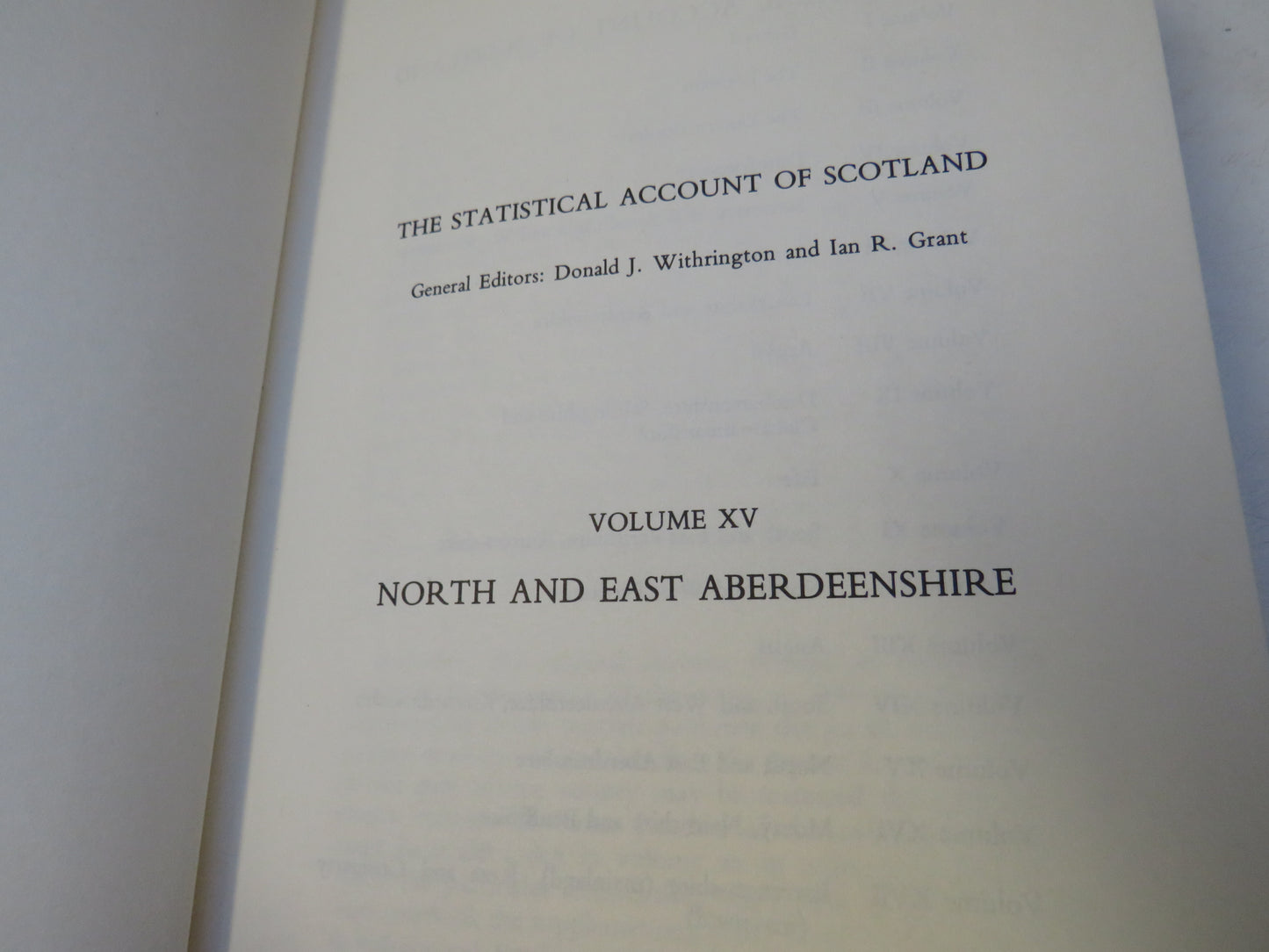The Statistical Account of Scotland 1791-1799 Volume XV North and East Aberdeenshire 1982