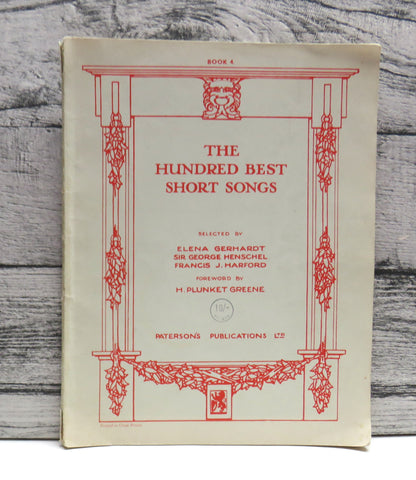 The Hundred Best Short Songs Selected By Elena Gerhardt, Sir George Henschel, Francis J. Harford - Book 4