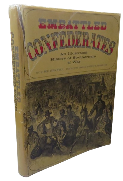 Embattled Confederates Text By Bell Irvin Wiley 1964 book front cover