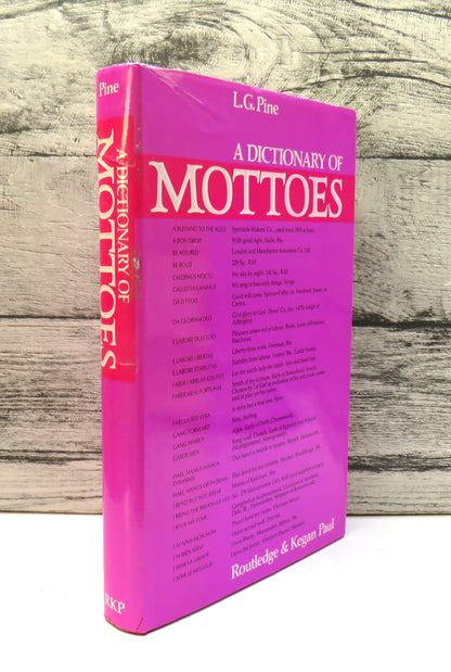 A Dictionary of Mottoes By L.G. Pine 1983