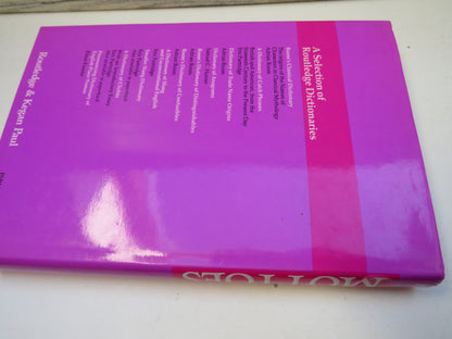 A Dictionary of Mottoes By L.G. Pine 1983
