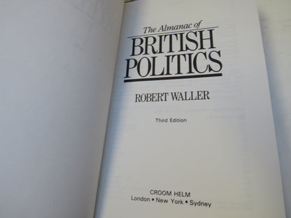 The Almanac of British Politics By Robert Waller 3rd Edition 1987