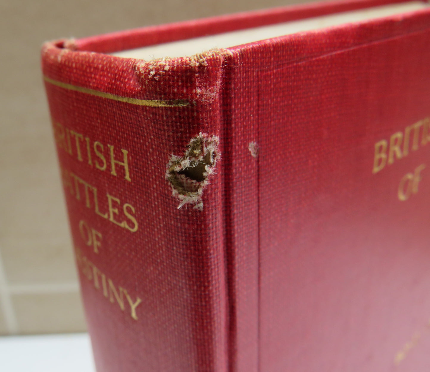 British Battles of Destiny By Boyd Cable 1926 1st Edition