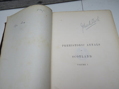 Prehistoric Annals of Scotland By Daniel Wilson 1863 In Two Volumes