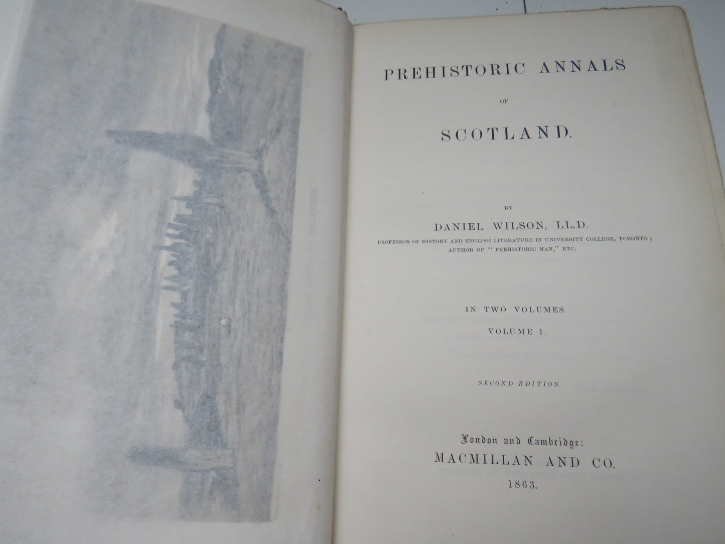 Prehistoric Annals of Scotland By Daniel Wilson 1863 In Two Volumes