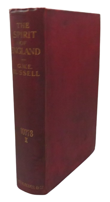 The Spirit of England By The Right Hon, George W. E. Russell 1915 book front cover