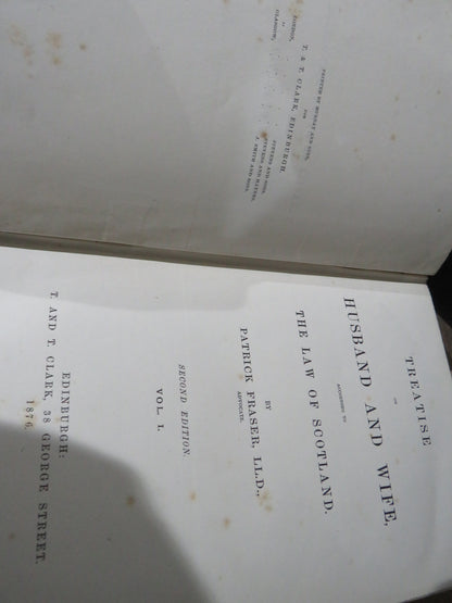 Treatise on Husband and Wife According to the Law of Scotland by Patrick Fraser Volumes I and II, 18 book image 4