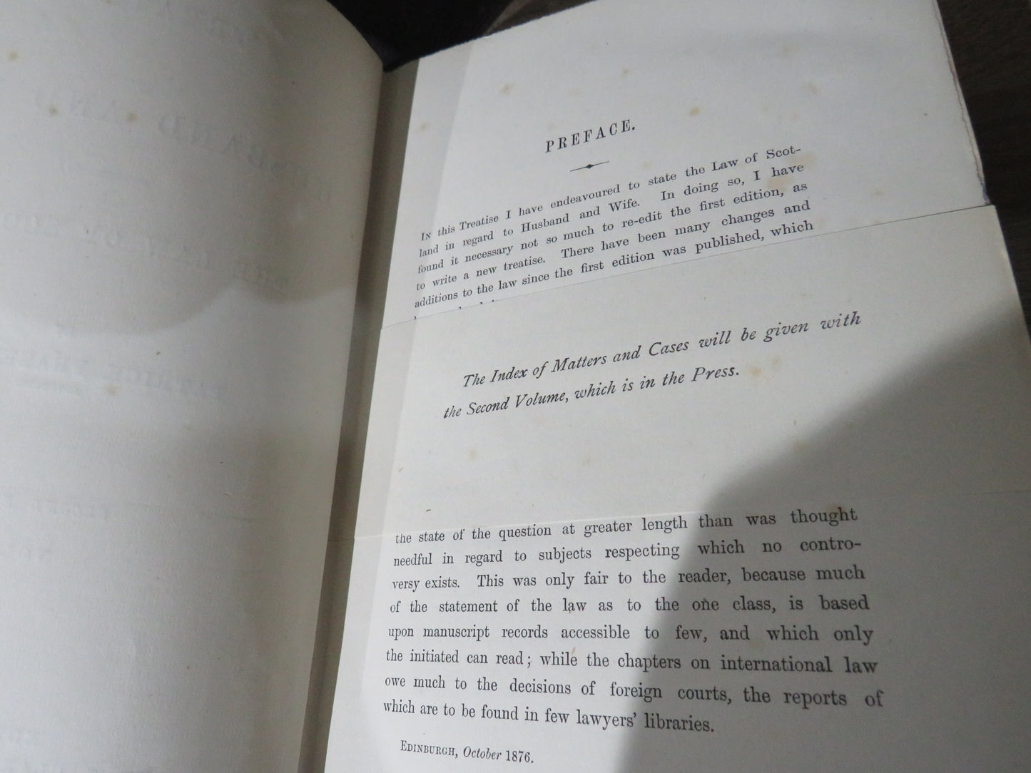 Treatise on Husband and Wife According to the Law of Scotland by Patrick Fraser Volumes I and II, 1876, 1878