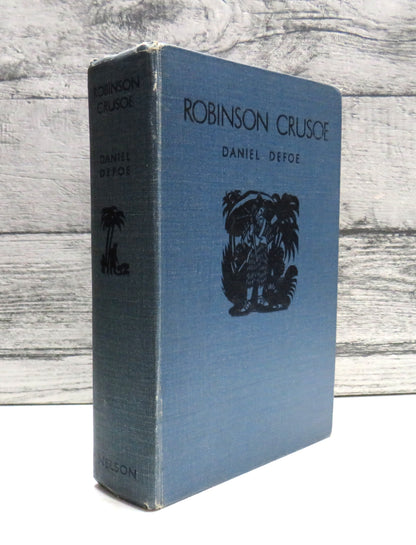 The Life and Adventures of Robinson Crusoe By Daniel Defoe