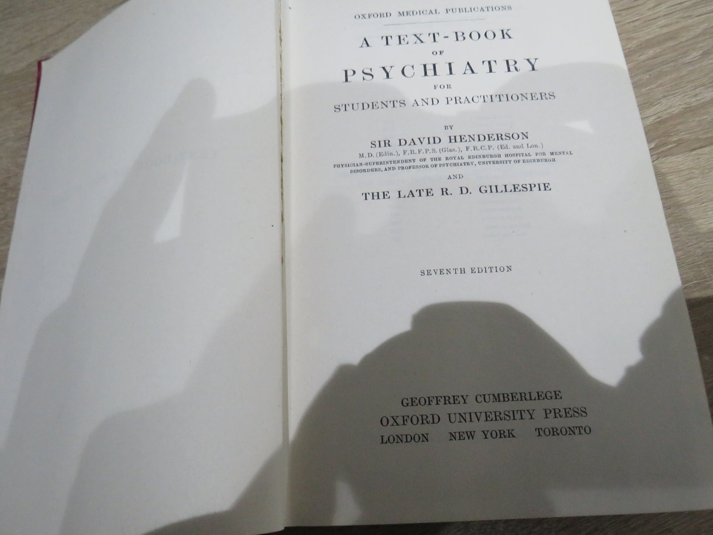 A Text-Book of Psychiatry for Students and Practitioners by Sir David Henderson and The Late R. D. Gillespie, 1951