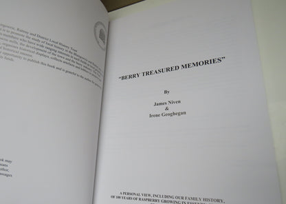 "Berry Treasured Memories" 100 Years Raspberry Growing in Essendy, Perthshire By James Niven & Irene book image 3