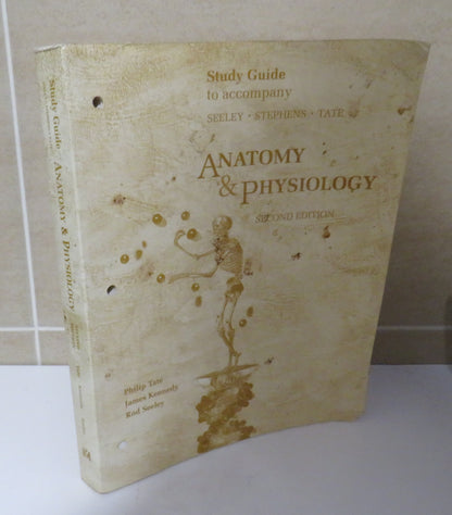 Study Guide to Accompany:  Anatomy & Physiology, Second Edition by Philip Tate, James Kennedy & Rod  book image 2