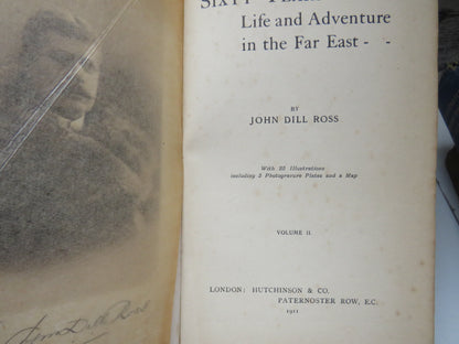 Sixty Years: Life and Adventure In The Far East By John Dill Ross 1912 Vol I & II book image 5