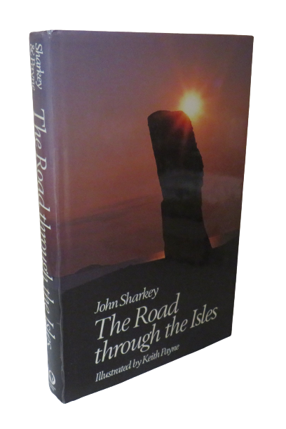 The Road Through the Isles by John Sharkey, 1986