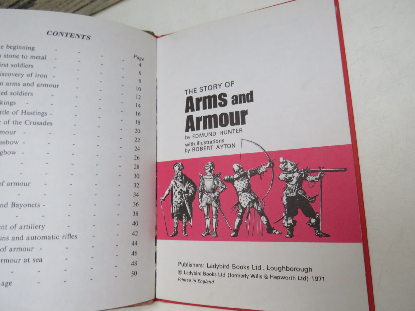 The Story of Arms and Armour by Edmund Hunter, with Illustrations by Robert Ayton, 1971