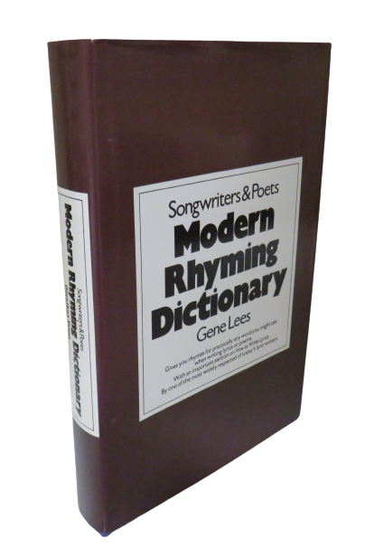 Songwriters & Poets Modern Rhyming Dictionary by Gene lees, 1981