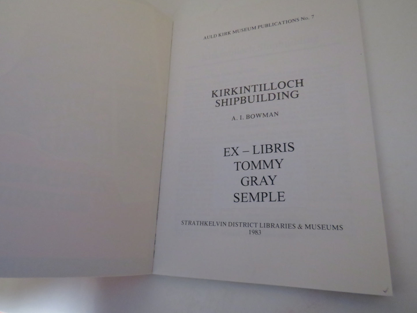 Kirkintilloch Shipbuilding by A. I. Bowman, 1983