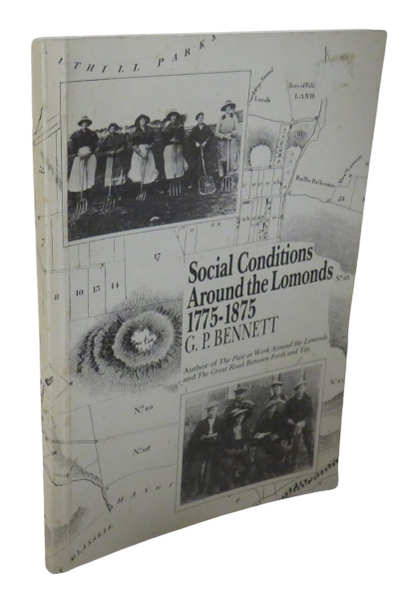 Social Conditions Around the Lomonds 1775-1875 by G. P. Bennett book front cover