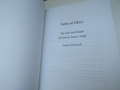 Paths of Glory The Life and Death of General James Wolfe By Stephen Brumwell 2007