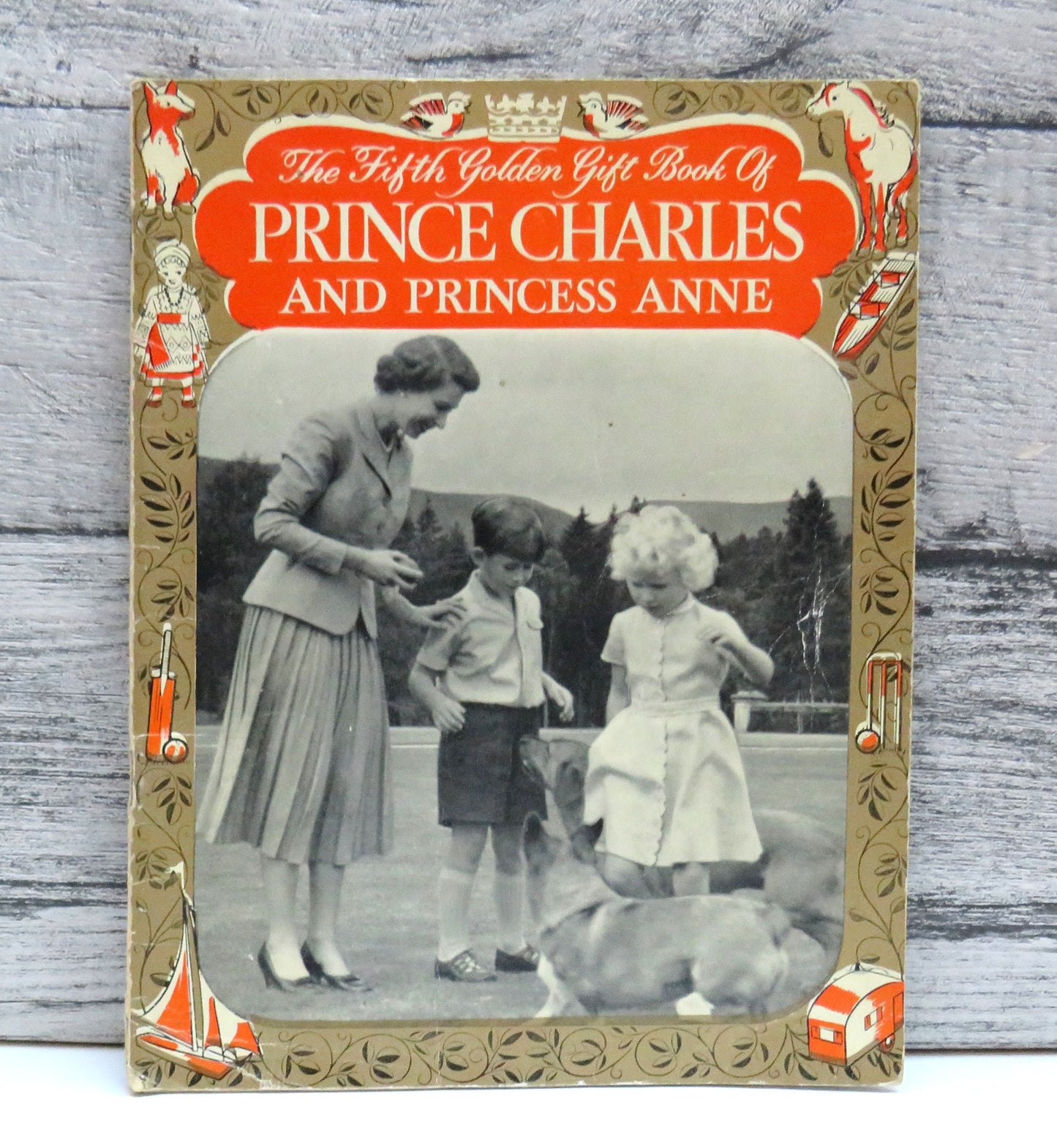 The Fifth Golden Gift Book of Prince Charles and Princess Anne By Dorothy Laird