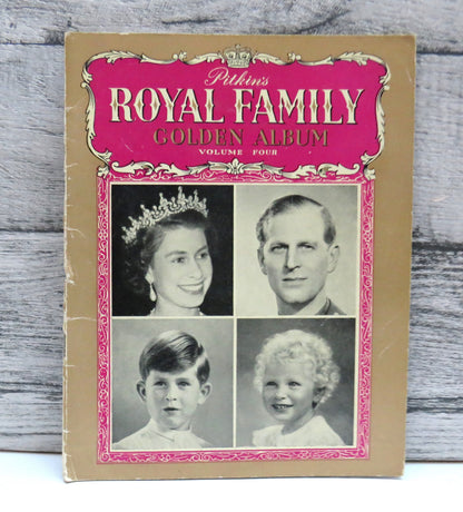 Pitkins Royal Family Golden Album Volume 4 By Ann Courtenay book front cover