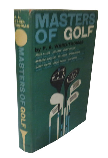 Masters of Golf By P. A. Ward-Thomas 1961 1st Edition book front cover