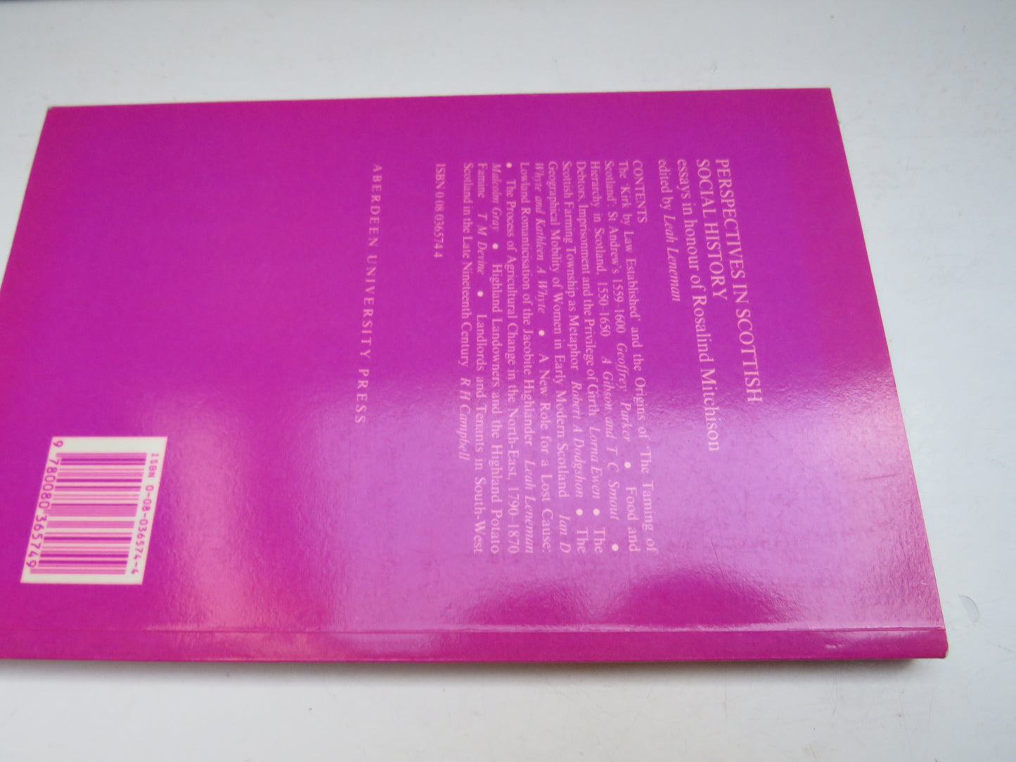 Perspectives In Scottish Social History Essays In Honour of Rosalind Mitchison 1988