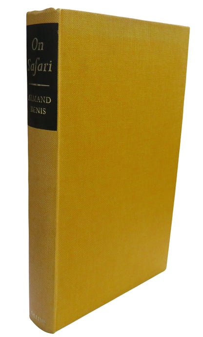 On Safari The Story of My Life By Armand Denis 1963 book front cover