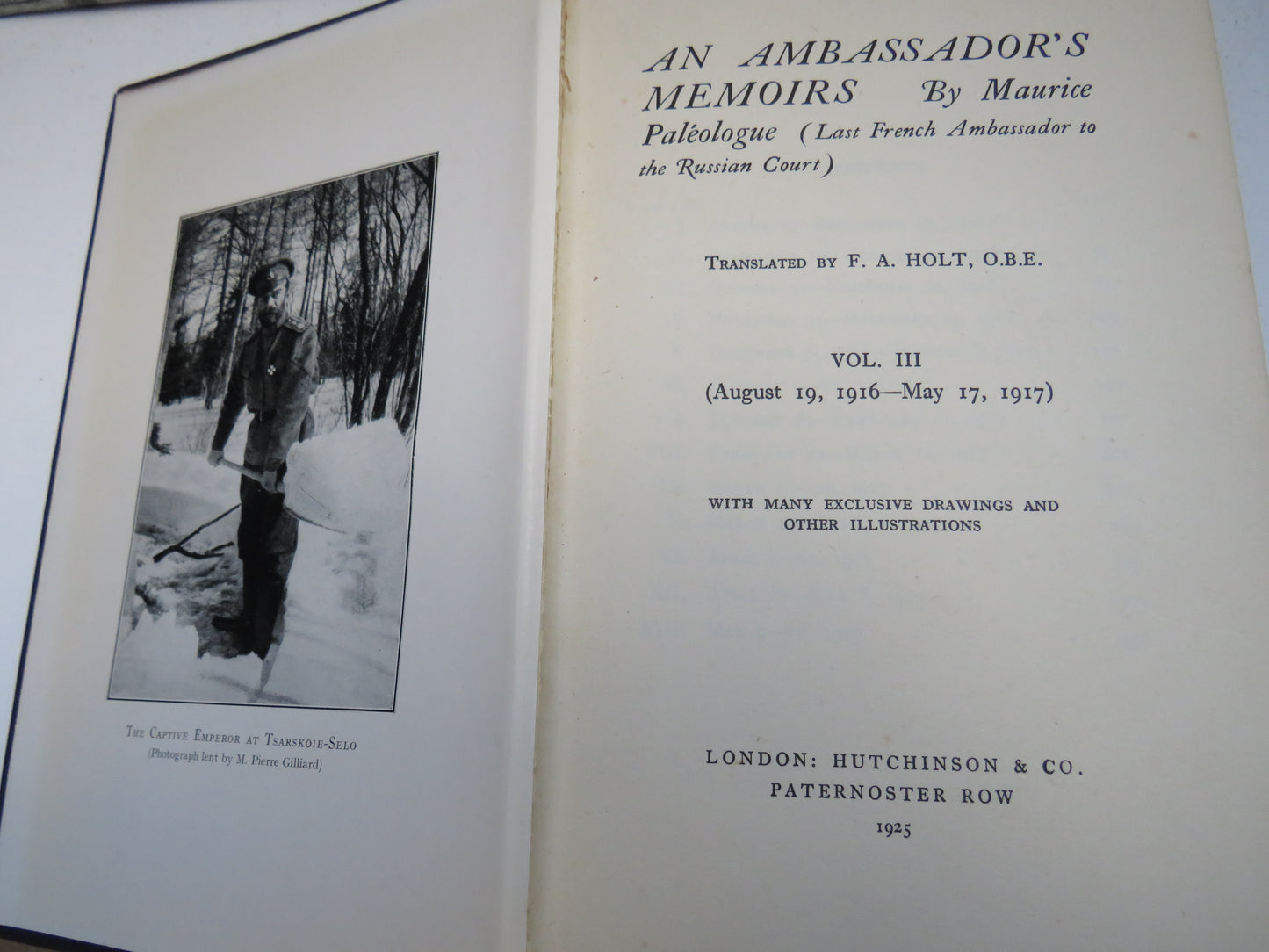 An Ambassador's Memoirs By Maurice Paleologue Translated By F. A. Holt Vol III 1925