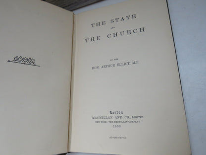 The State and The Church by the Hon. Arthur Elliot, 1899 book image 3