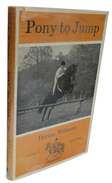 Pony To Jump With Drawings By Thelwell By Dorian Williams 1963 1st Edition book front cover