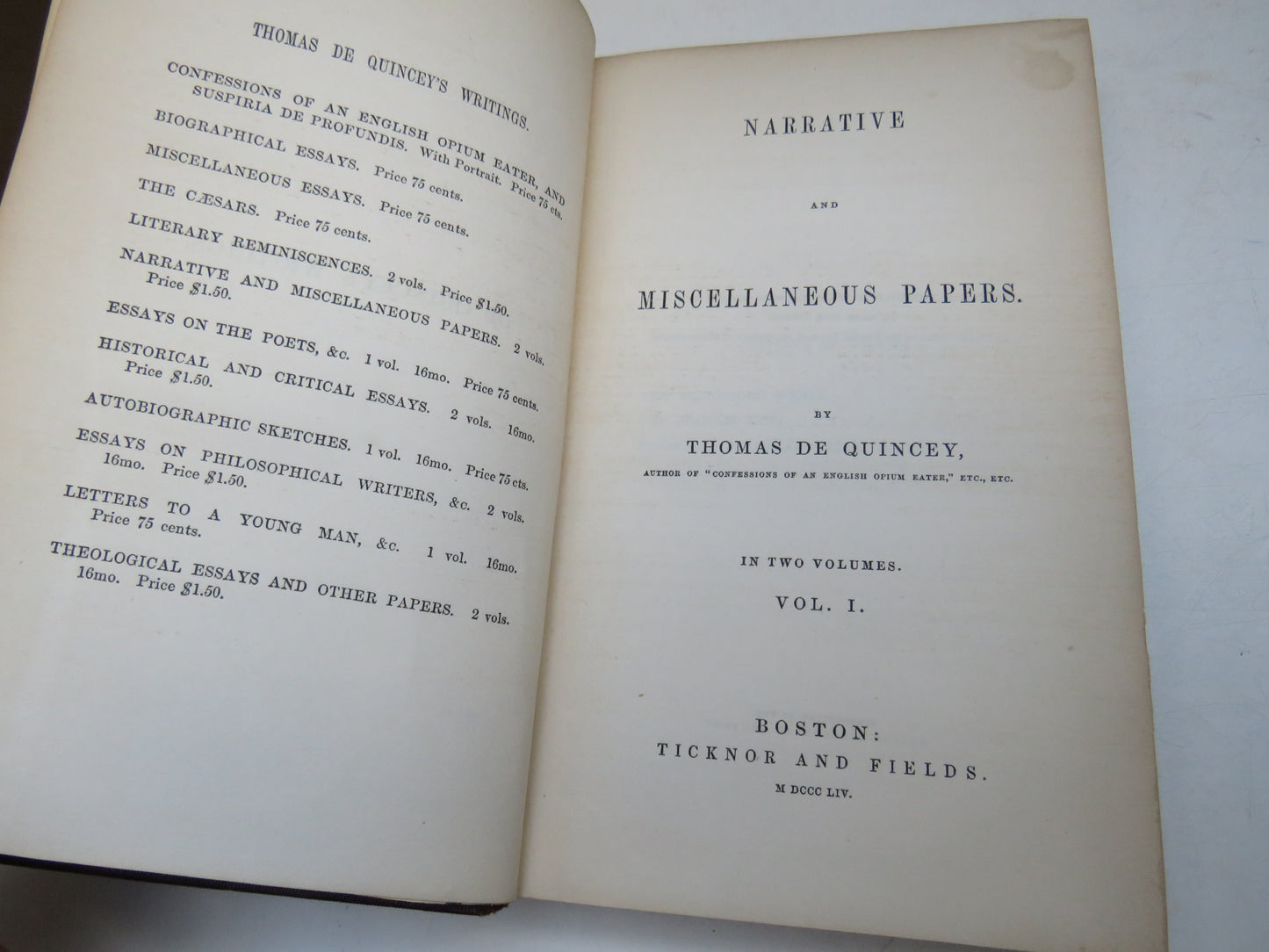 Narrative and Miscellaneous Papers By Thomas De Quincey Vol I 1854