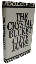 Load image into Gallery viewer, The Crystal Bucket Television Criticism From The Observer 1976-79 By Clive James 1981
