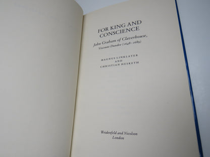 For King and Conscience John Graham of Claverhouse Viscount Dundee (1648-1689) Magnus Linklater and  book image 4