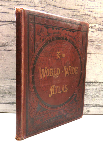 The World-Wide Atlas of Modern Geography, Political and Physical, containing 120 plates and complete book front cover