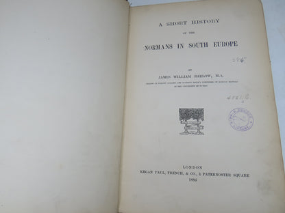 A Short History of the Normans In South Europe By James William Barlow 1886