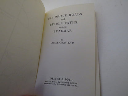 The Drove Roads and Bridle Paths Around Braemar By James Gray Kyd 1959 book image 3