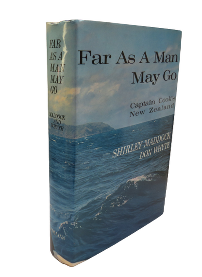 Far As a Man May Go Captain Cook's New Zealand By Shirley Maddock 1969 book front cover