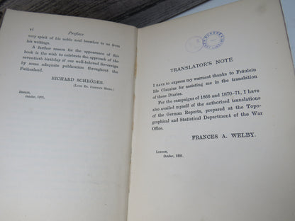 Diaries of the Emperor Frederick During The Campaigns of 1866 and 1870-71 As Well His Journeys To The East and to Spain 1902
