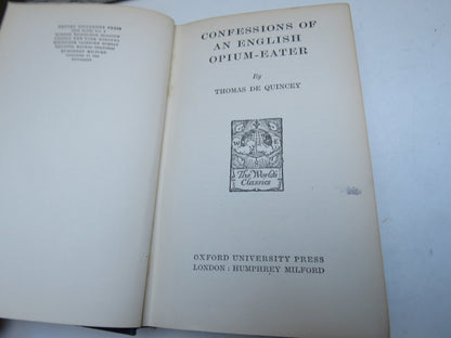 Confessions of An English Opium-Eater By Thomas De Quincey 1934