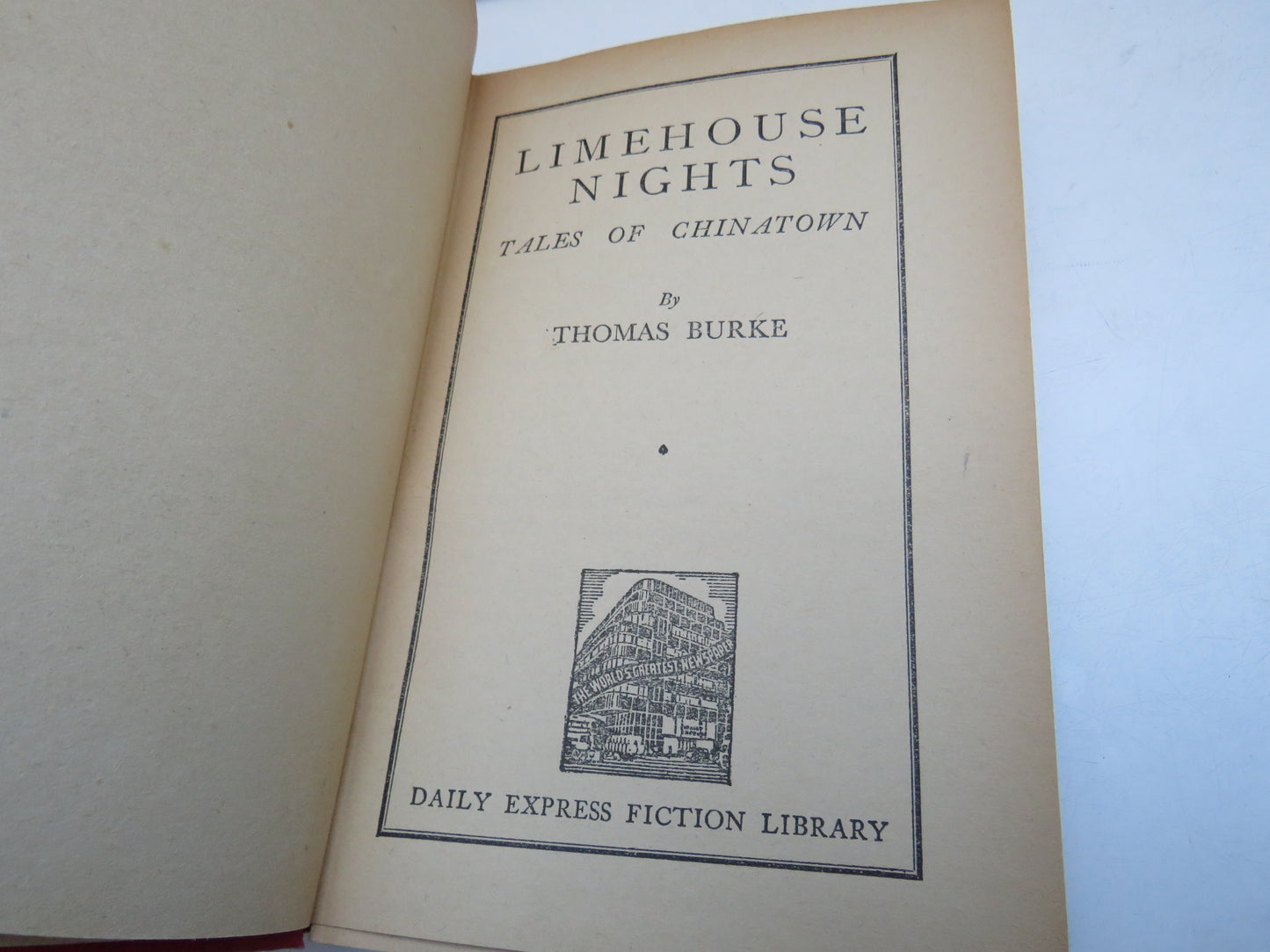 Limehouse Nights Tales of Chinatown By Thomas Burke