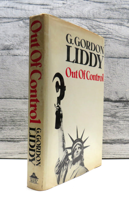 Out of Control By G. Gordon Liddy 1980