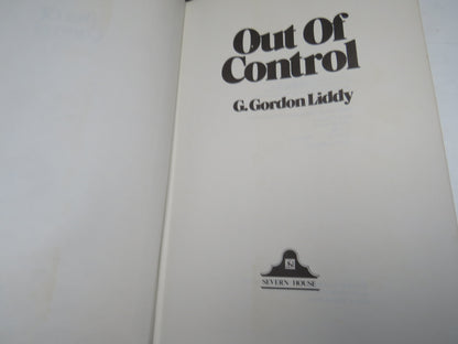 Out of Control By G. Gordon Liddy 1980
