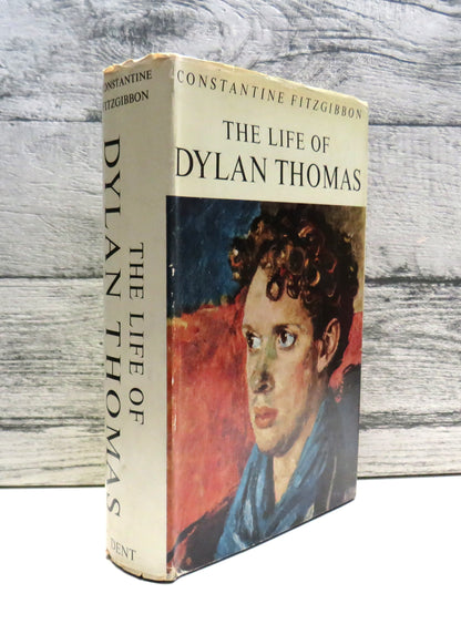 The Life of Dylan Thomas By Constantine Fitzgibbon 1965