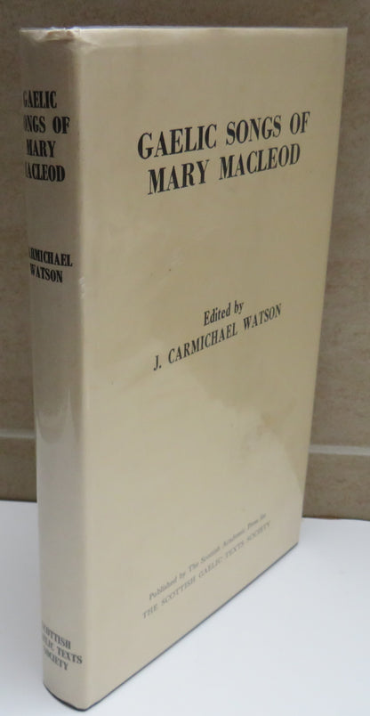 Gaelic Songs Of Mary Macleod Edited By J. Carmichael Watson 1982 book image 2